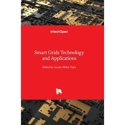 Smart Grids Technology and Applications