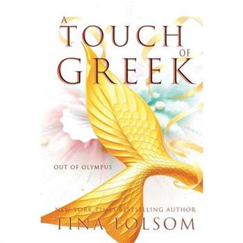 A Touch of Greek (Out of Olympus #1)