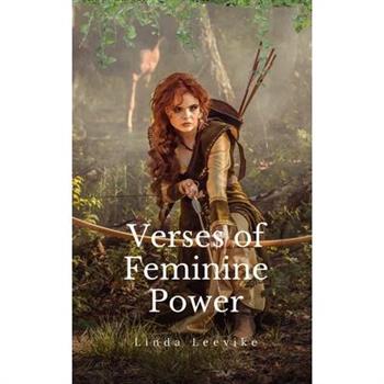 Verses of Feminine Power