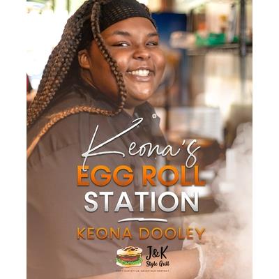 Keona's Egg Roll Station