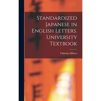 Standardized Japanese in English Letters. University Textbook