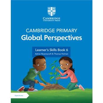 Cambridge Primary Global Perspectives Stage 6 Learner’s Skills Book with Digital Access (1 Year)