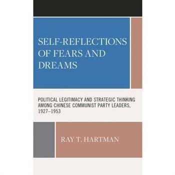 Self-Reflections of Fears and Dreams