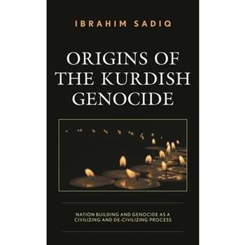 Origins of the Kurdish Genocide
