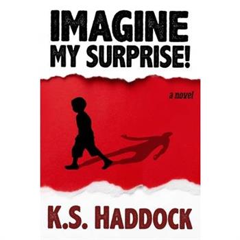 Imagine My Surprise!