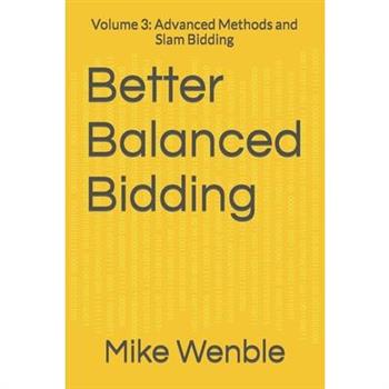 Better Balanced Bidding