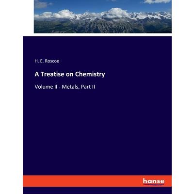 A Treatise on Chemistry