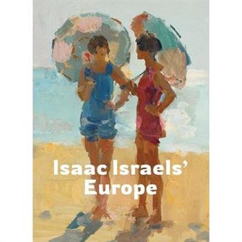 Isaac Israels' Europe