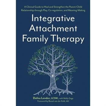 Integrative Attachment Family Therapy