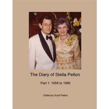 The Diary of Stella Pelton - Part 1