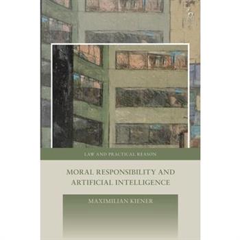 Moral Responsibility and Artificial Intelligence