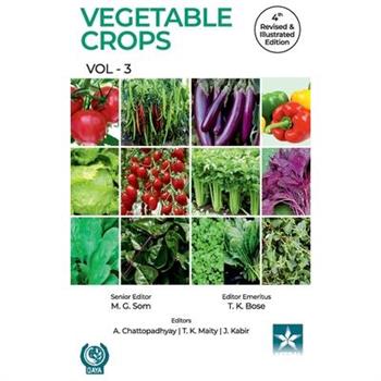 Vegetable Crops Vol 3 4th Revised and Illustrated edn