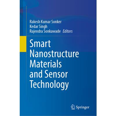 Smart Nanostructure Materials and Sensor Technology