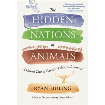 The Hidden Nations of Animals