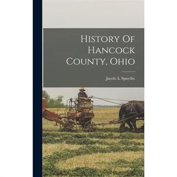 History Of Hancock County, Ohio