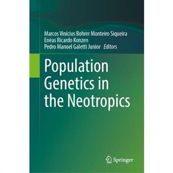 Population Genetics in the Neotropics