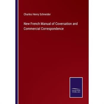 New French Manual of Coversation and Commercial Correspondence