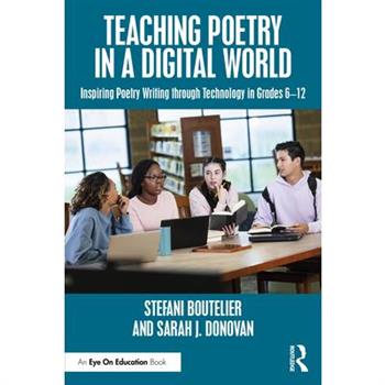 Teaching Poetry in a Digital World