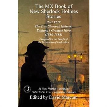 The MX Book of New Sherlock Holmes Stories Part XLIX