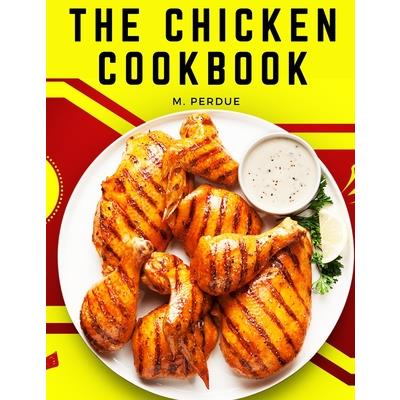 The Chicken Cookbook