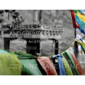 Fumbles, Stumbles, and Grumbles