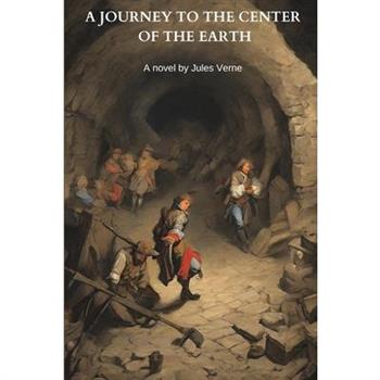 A Journey to the Center of the Earth (Annotated)