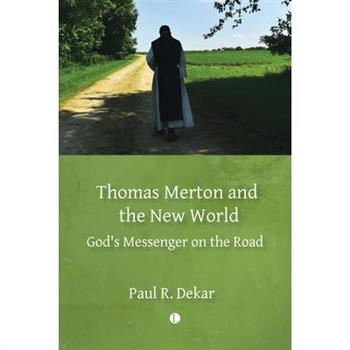 Thomas Merton and the New World