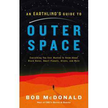 An Earthling’s Guide to Outer Space