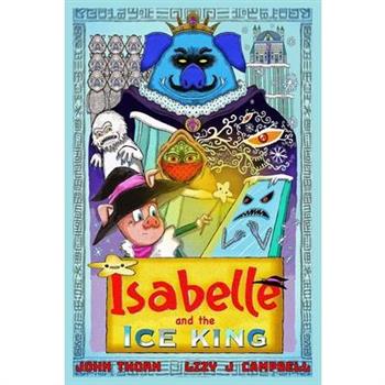 Isabelle and the Ice King