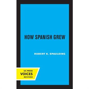 How Spanish Grew