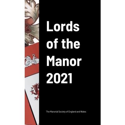 Lords of the Manor 2021