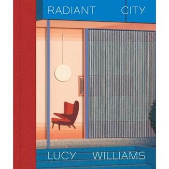 Lucy Williams - Radiant City