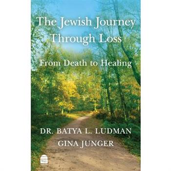 The Jewish Journey Through Loss