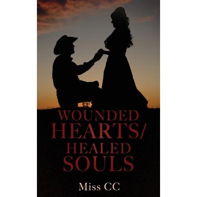 Wounded Hearts/Healed Souls