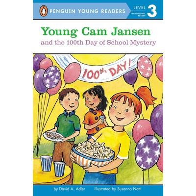 Young Cam Jansen and the 100th Day of School Mystery