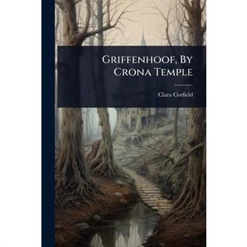 Griffenhoof, By Crona Temple