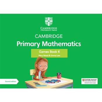 Cambridge Primary Mathematics Games Book 4 with Digital Access