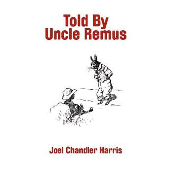 Told By Uncle Remus