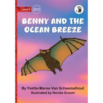 Benny and the Ocean Breeze - Our Yarning