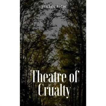 Theatre of Crualty