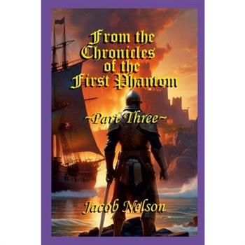 From the Chronicles of the First Phantom-Part 3