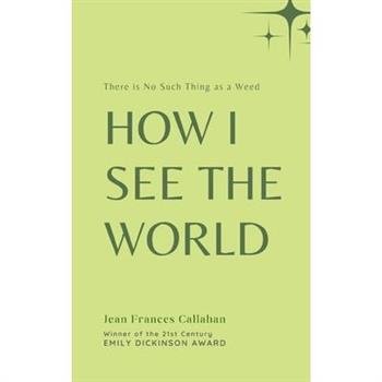 How I see the World