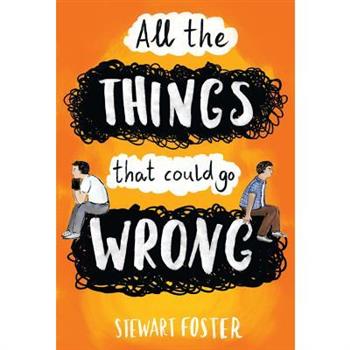 All the Things That Could Go Wrong