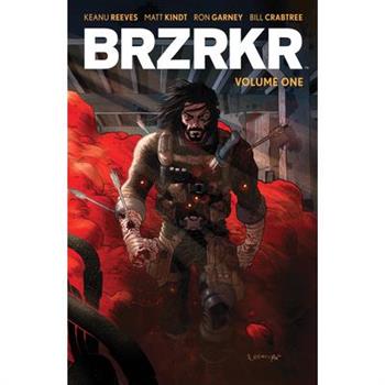 Brzrkr Vol. 1