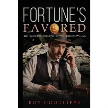 Fortune's Favored