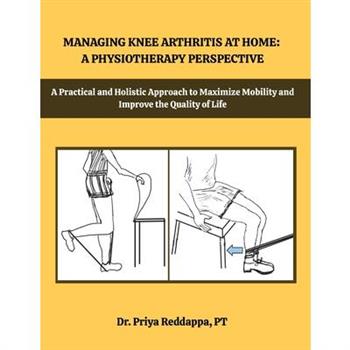 Managing Knee Arthritis at Home