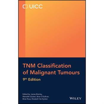 Tnm Classification of Malignant Tumours
