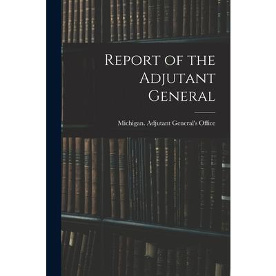 Report of the Adjutant General