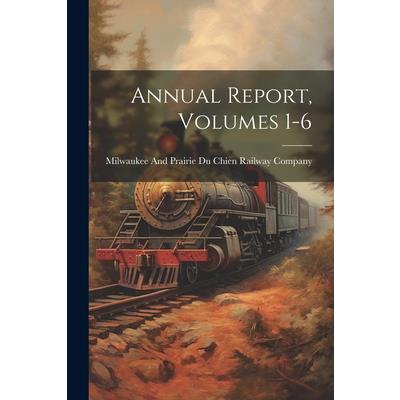 Annual Report, Volumes 1-6