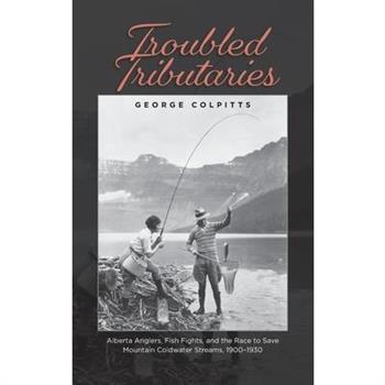 Troubled Tributaries